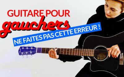 Guitare pour gauchers : comment bien démarrer ?